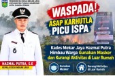 Kades Mekar Jaya Hazmal Putra, S.E. Imbau Warga Gunakan Masker dan Kurangi Aktivitas di Rumah Cegah ISPA Akibat Kabut Asap