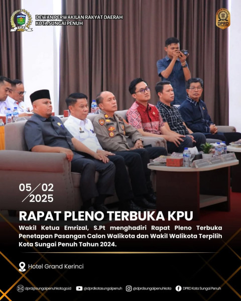 Pimpinan DPRD Hadiri Rapat Pleno Terbuka Penetapan Paslon Walikota dan Wakil Walikota Sungaipenuh Terpilih