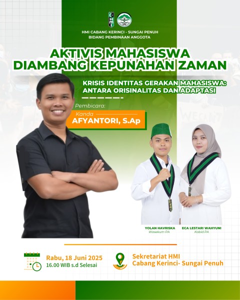 HMI Cabang Kerinci-Sungaipenuh Gelar Diskusi: Aktivis Mahasiswa di Ambang Kepunahan Zaman